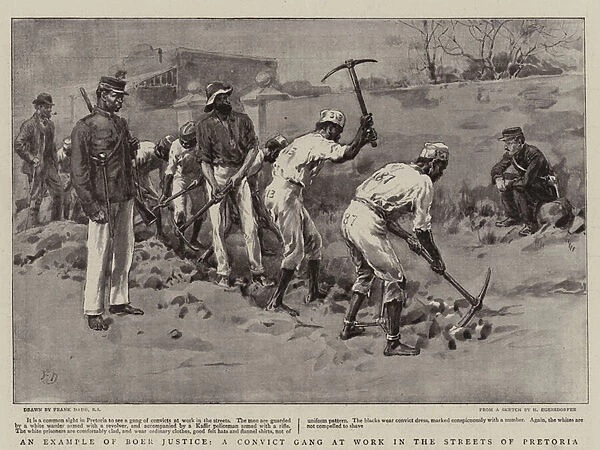 An Example of Boer Justice, a Convict Gang at Work in the Streets of Pretoria (litho)