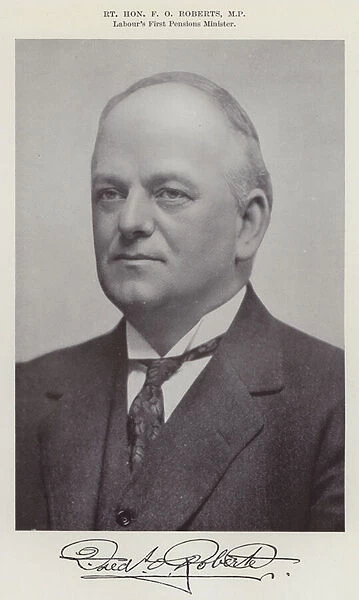 Right Honourable F O Roberts, MP, Labours First Pensions Minister (b  /  w photo)