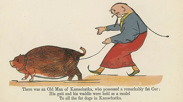 'There was an Old Man of Kanschatka, who possessed a remarkably fat Cur', from A Book of Nonsense, published by Frederick Warne and Co. London, c. 1875 (colour litho)