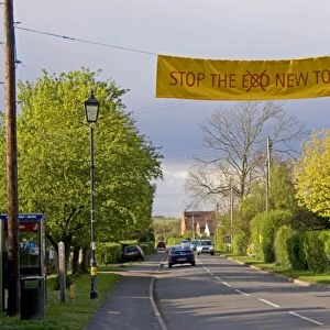 Stop eco new town banner across road Long Marston near Stratford UK