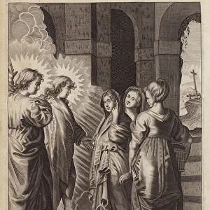 Angels declaring that Jesus Christ is risen from the dead (engraving)