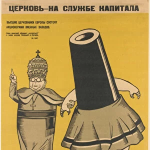 Church is working for the Capitalists. Artist: Deni (Denisov), Viktor Nikolaevich (1893-1946)