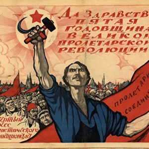 Long live the fifth anniversary of the Great Proletarian Revolution!... 1922